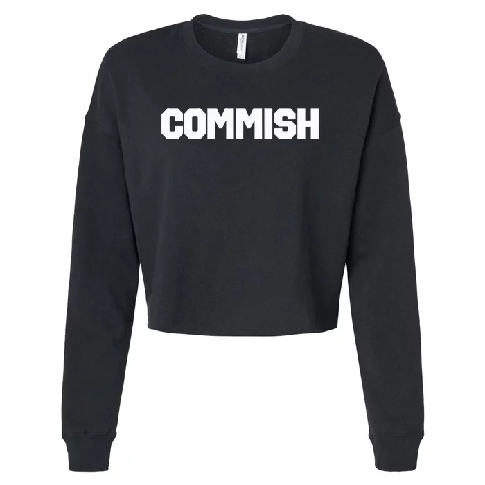 Fantasy Football Commish Funny Sports Cropped Pullover Crew