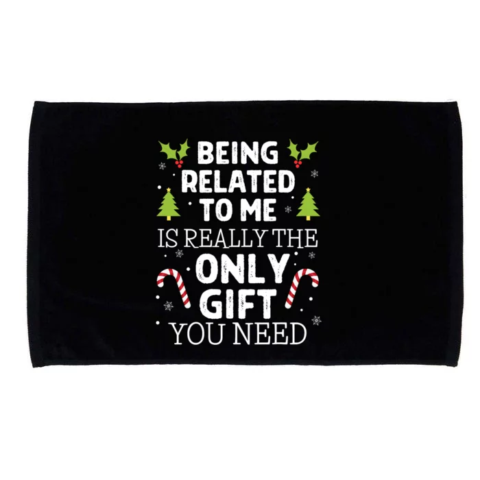 Funny Family Christmas Cool Gift Being Related To Me Gift Microfiber Hand Towel