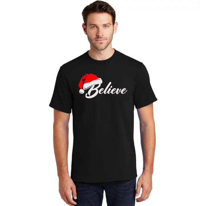 Funny Family Christmas Believe Santa Claus Cute Xmas Holiday Tall T-Shirt