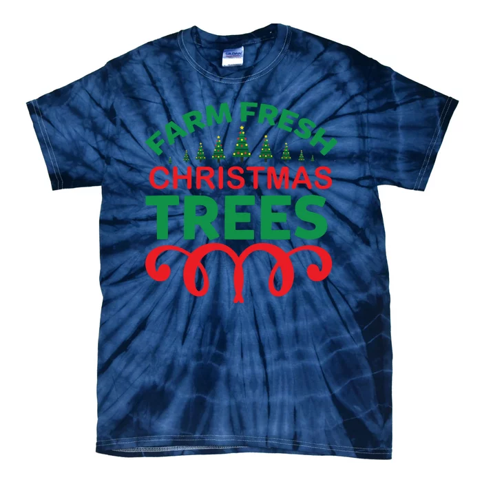 Farm Fresh Christmas Trees Tie-Dye T-Shirt