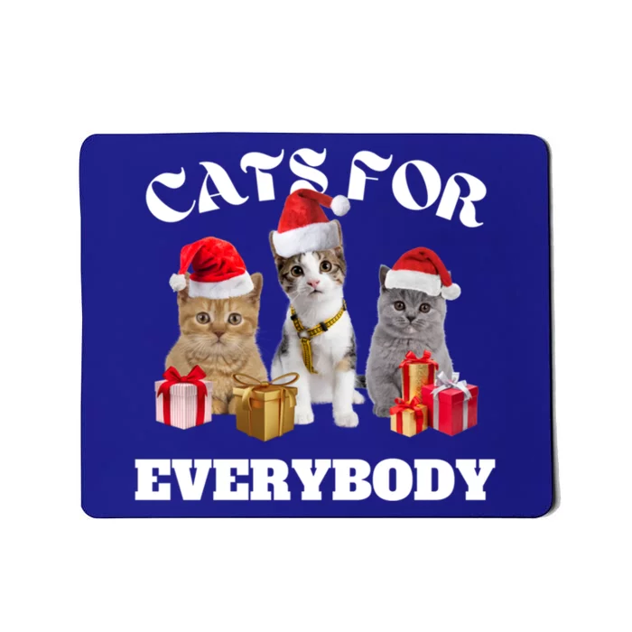 Funny Family Christmas Cat Lover Cats For Everybody Gift Mousepad