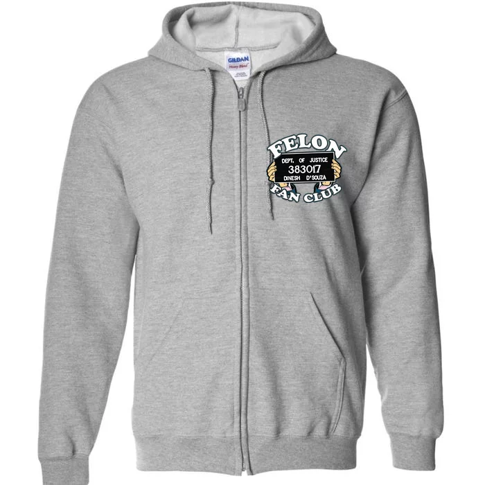 Felon Fan Club Full Zip Hoodie