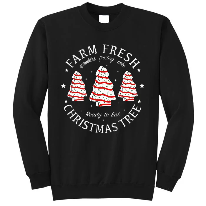 Farm Fresh Christmas Tree Cakes Funny Sweatshirt