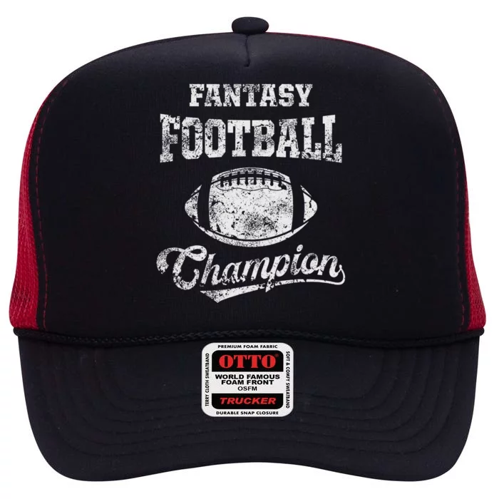 Fantasy Football Champion Funny League Draft Party Champ High Crown Mesh Trucker Hat