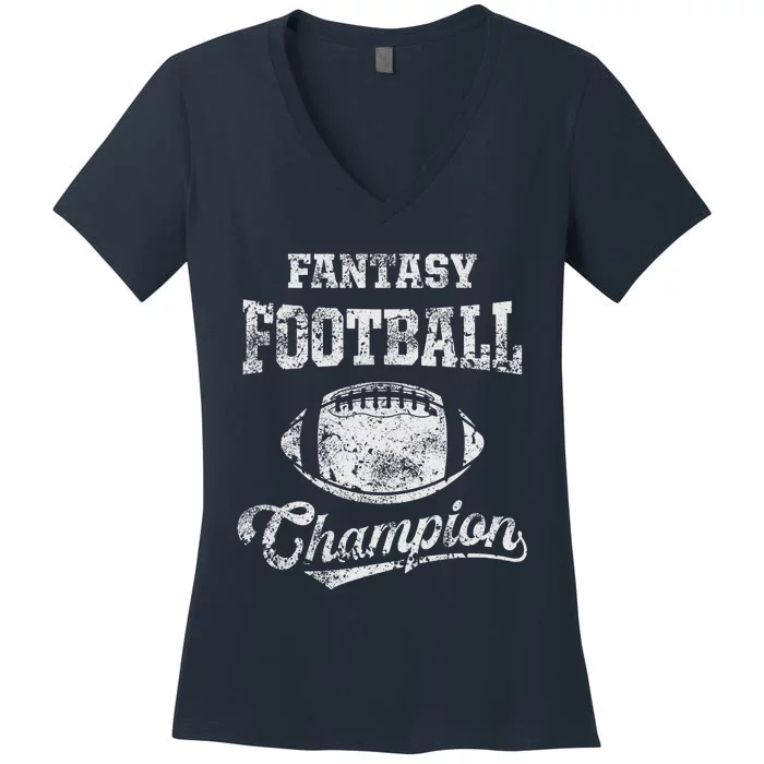 Fantasy Football Champion Funny League Draft Party Champ Women's V-Neck T-Shirt