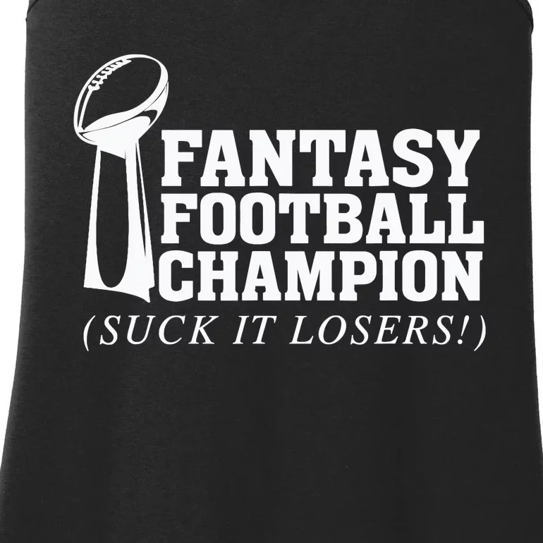 Fantasy Football Champion Suck It Losers Funny Winner Ladies Essential Tank