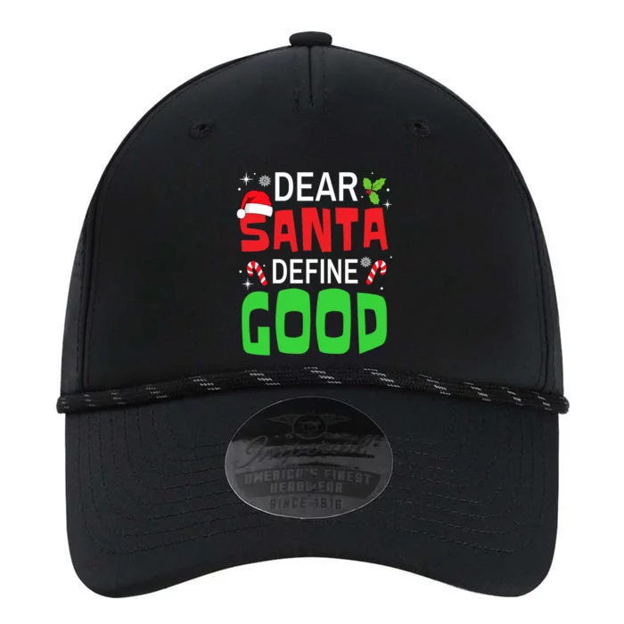 Funny Family Christmas Squad Dear Santa Define Good Gift Performance The Dyno Cap