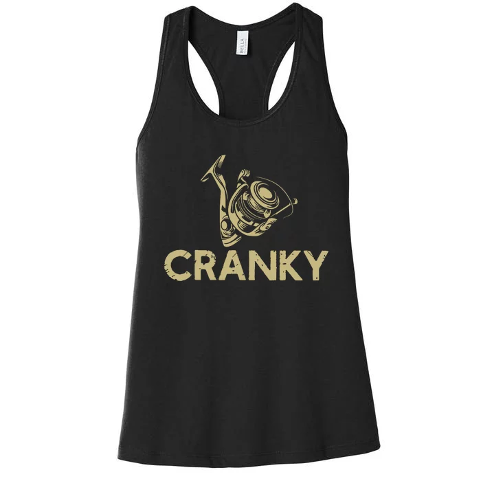 Funny Fishing Cranky Fishing Reel Gits Women's Racerback Tank