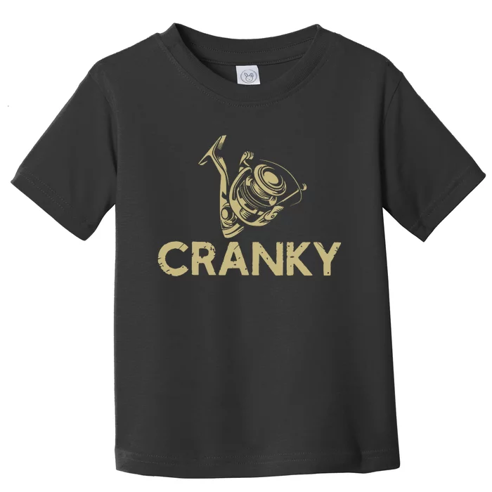 Funny Fishing Cranky Fishing Reel Gits Toddler T-Shirt