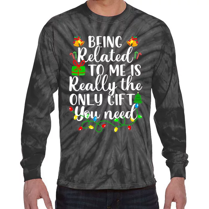 Funny Family Christmas Man Being Related To Me Tie-Dye Long Sleeve Shirt