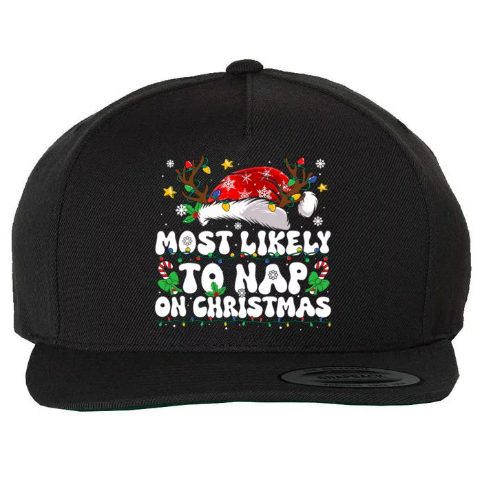 Funny Family Christmas Most Likely To Nap On Christmas Wool Snapback Cap