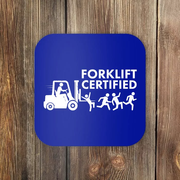 Funny Forklift Certified Coaster