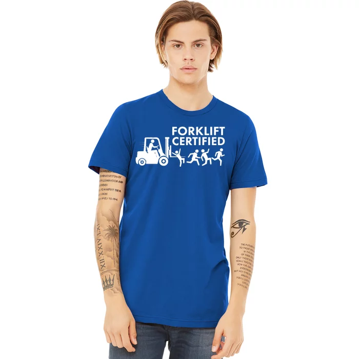 Funny Forklift Certified Premium T-Shirt