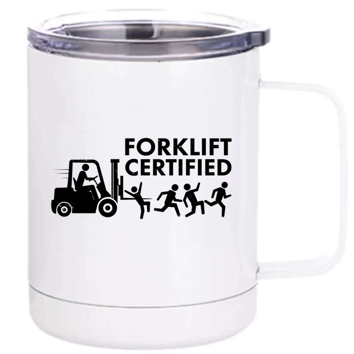 Funny Forklift Certified Front & Back 12oz Stainless Steel Tumbler Cup