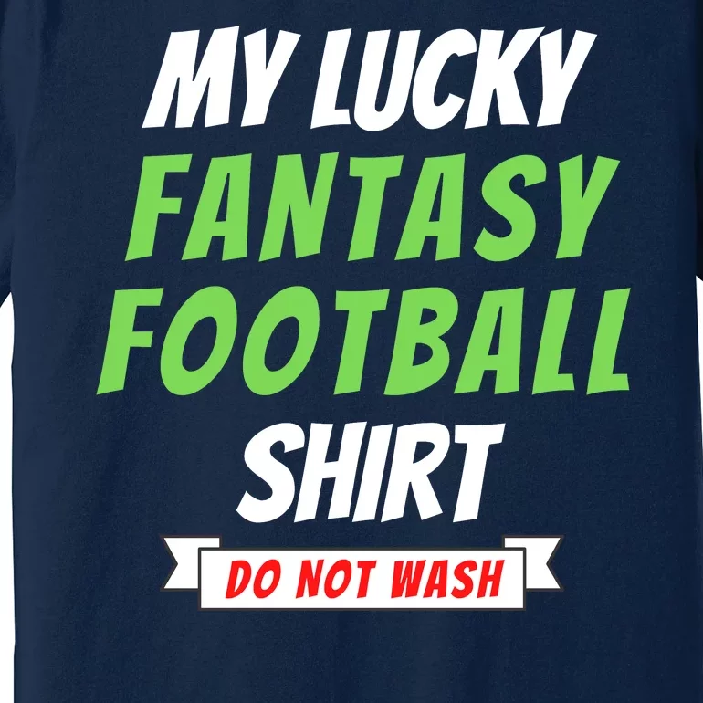 Fantasy Football Champ, My Lucky Fantasy Football, Football Guru Premium T-Shirt