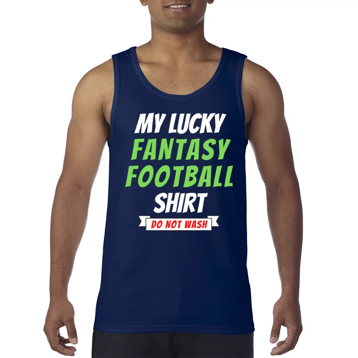 Fantasy Football Champ, My Lucky Fantasy Football, Football Guru Tank Top