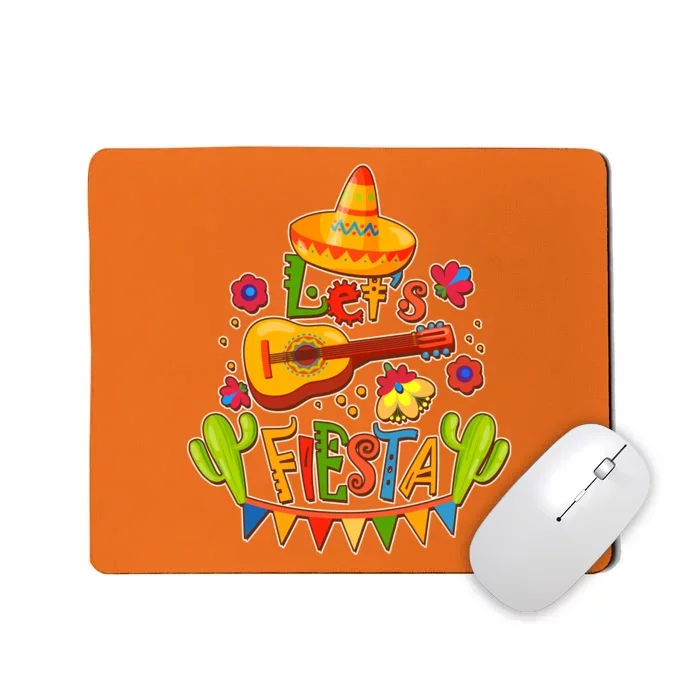 Funny Festive Cinco De Mayo Let's Fiesta Mousepad