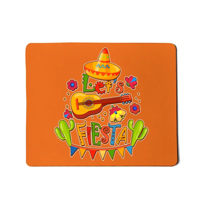 Funny Festive Cinco De Mayo Let's Fiesta Mousepad