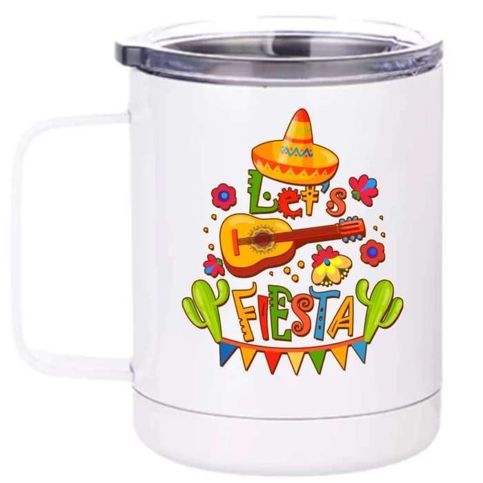 Funny Festive Cinco De Mayo Let's Fiesta Front & Back 12oz Stainless Steel Tumbler Cup