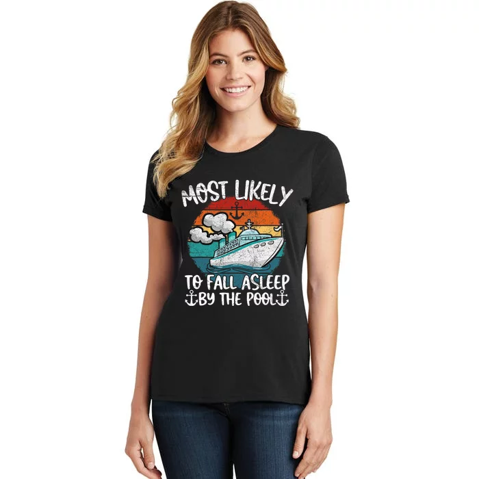 Funny Family Cruise Most Likely To Fall Asleep Be The Pool Women's T-Shirt