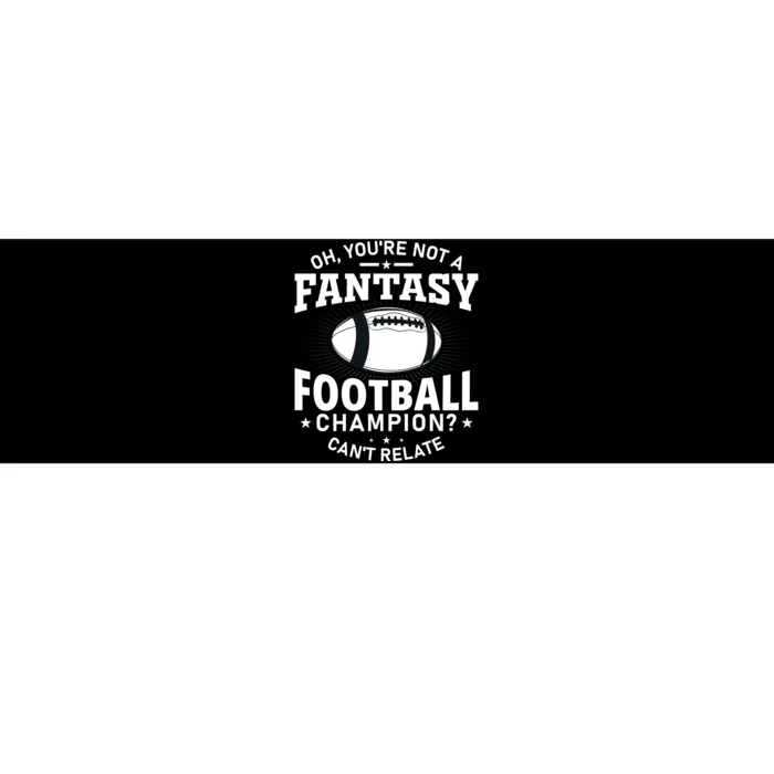 Fantasy Football Champion Slogan Bumper Sticker