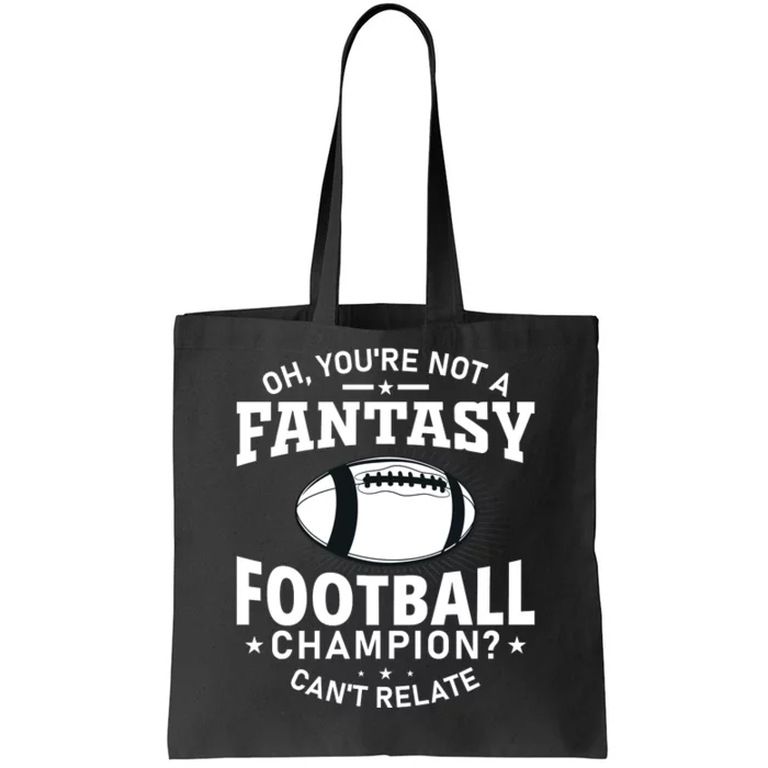 Fantasy Football Champion Slogan Tote Bag