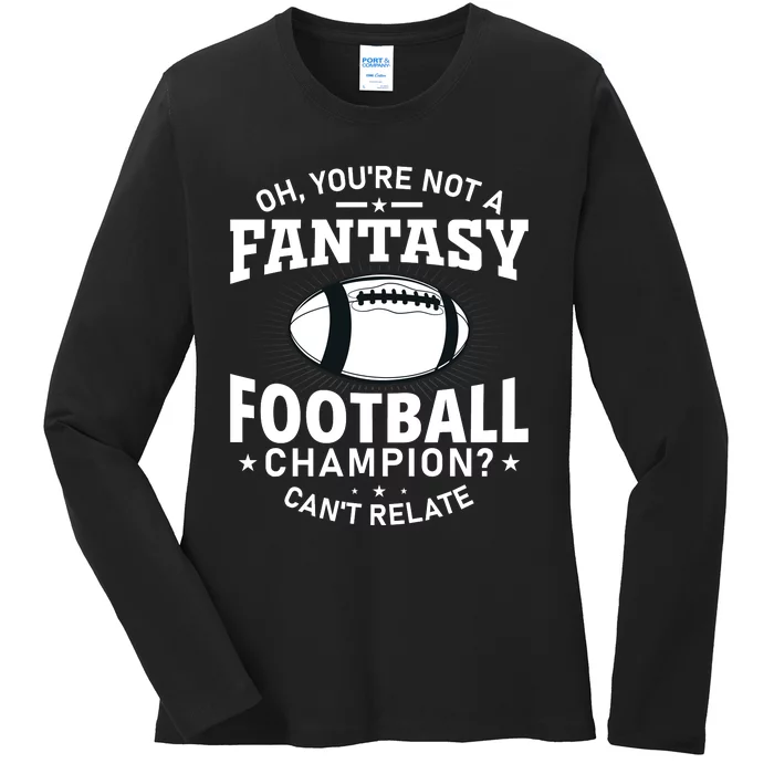 Fantasy Football Champion Slogan Ladies Long Sleeve Shirt