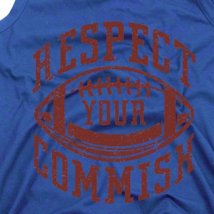 Fantasy Football Champion Funny Respect Your Commish Tank Top