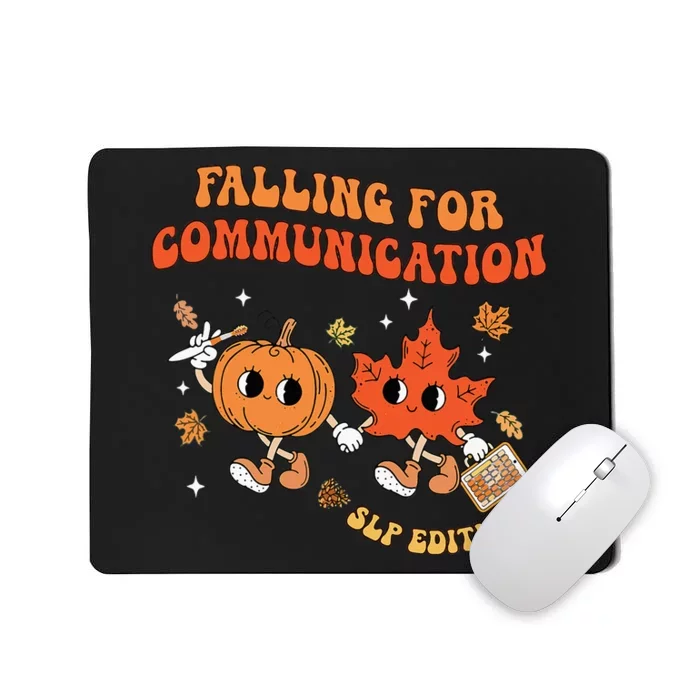 Falling For Communication Slp Edition Fall Thanksgiving Mousepad