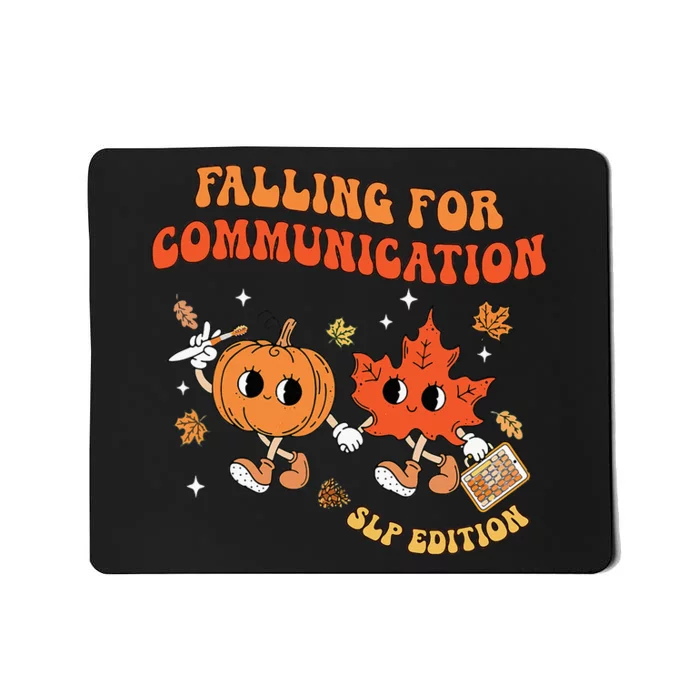 Falling For Communication Slp Edition Fall Thanksgiving Mousepad