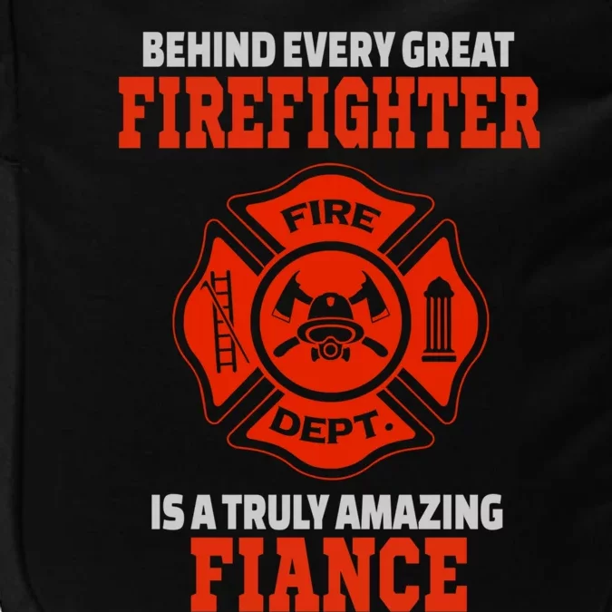 Firefighter Fiance Cool Gift Impact Tech Backpack