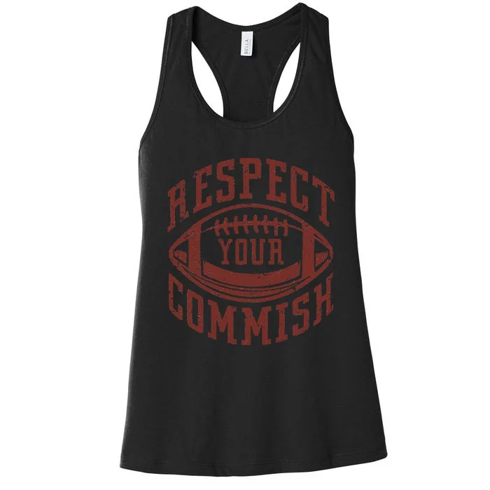 Fantasy Football Champion Funny Respect Your Commish Women's Racerback Tank