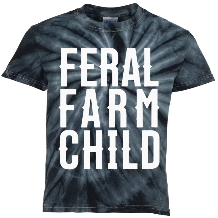 Feral Farm Child. Energetic Farm And Proud Parents Kids Tie-Dye T-Shirt