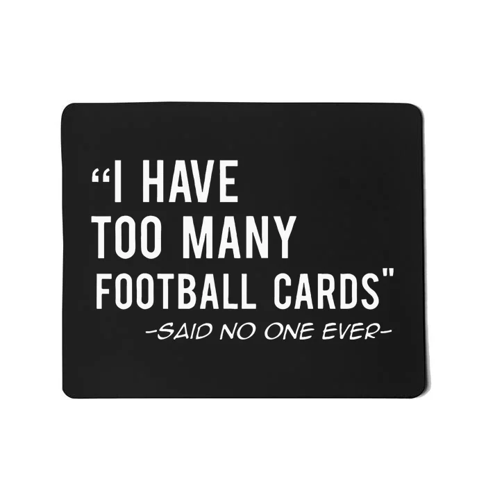 Funny Football Cards Collector Mousepad