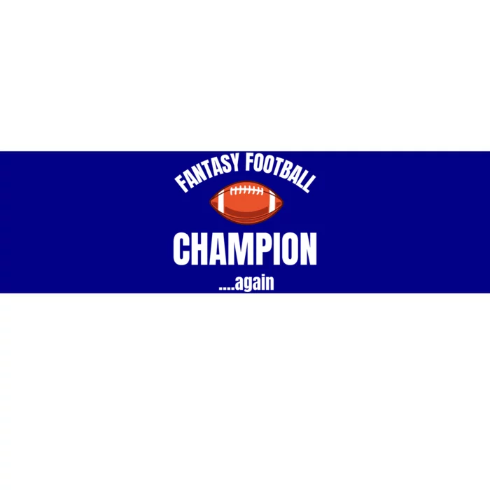 Fantasy Football Champion Repeat Winner Gift Bumper Sticker