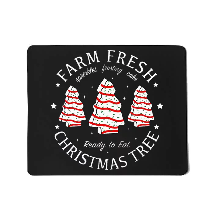 Farm Fresh Christmas Tree Cakes Funny Tree Farm Xmas Pajamas Mousepad