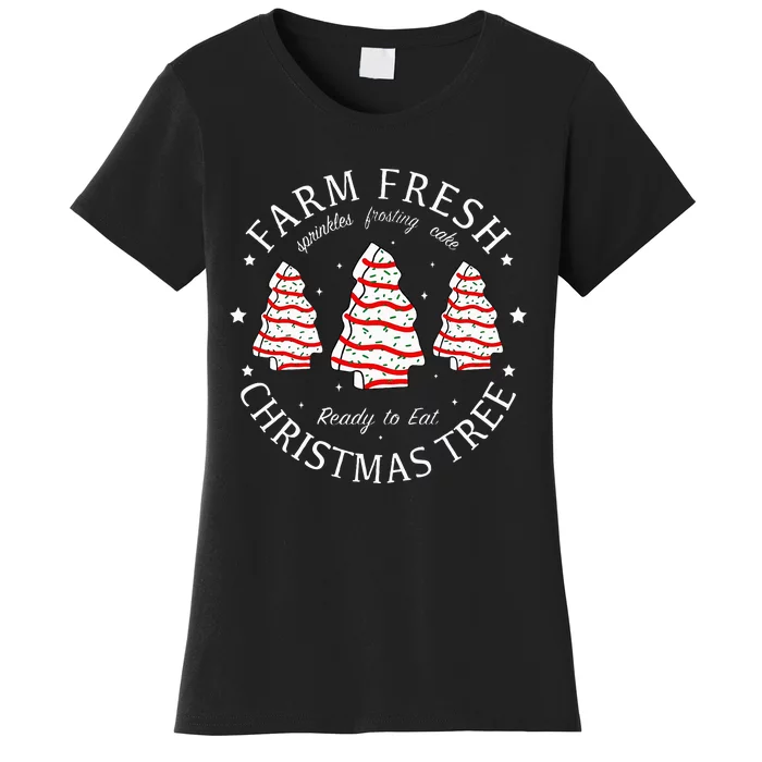 Farm Fresh Christmas Tree Cakes Funny Tree Farm Xmas Pajamas Women's T-Shirt