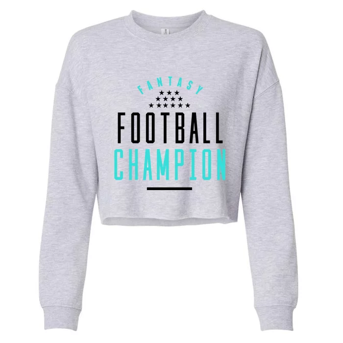 Fantasy Football Champion Winner League Draft Team Gift Cropped Pullover Crew