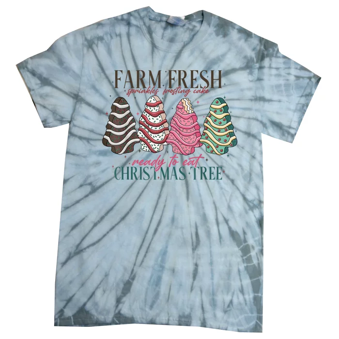 Farm Fresh Christmas Tree Cakes Funny Tree Farm Xmas Pajamas Tie-Dye T-Shirt