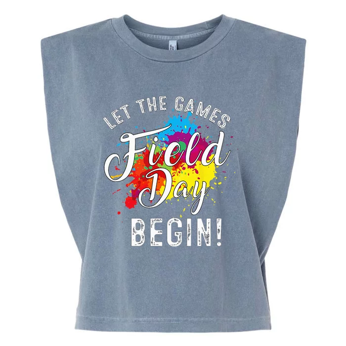 Funny Field Day Let games Begin teachers students Field Day Garment-Dyed Women's Muscle Tee