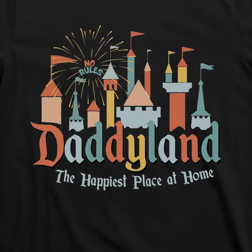 Funny Father's Day Daddyland Papa Dad Gift T-Shirt