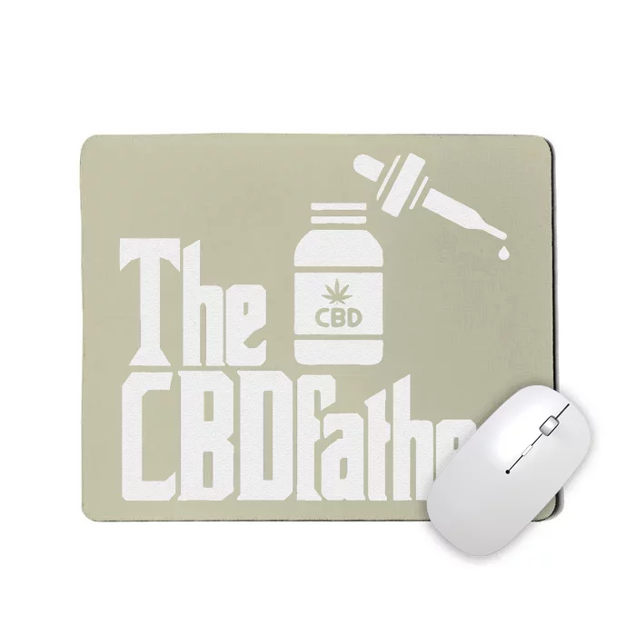 Funny Fathers Day The CBDfather CBD Hemp Oil Dad Gift Mousepad