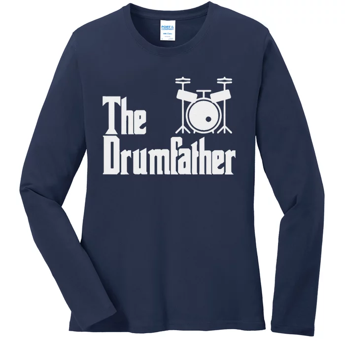 Funny Fathers Day The Drumfather Drummer Musician Dad Gift Ladies Long Sleeve Shirt