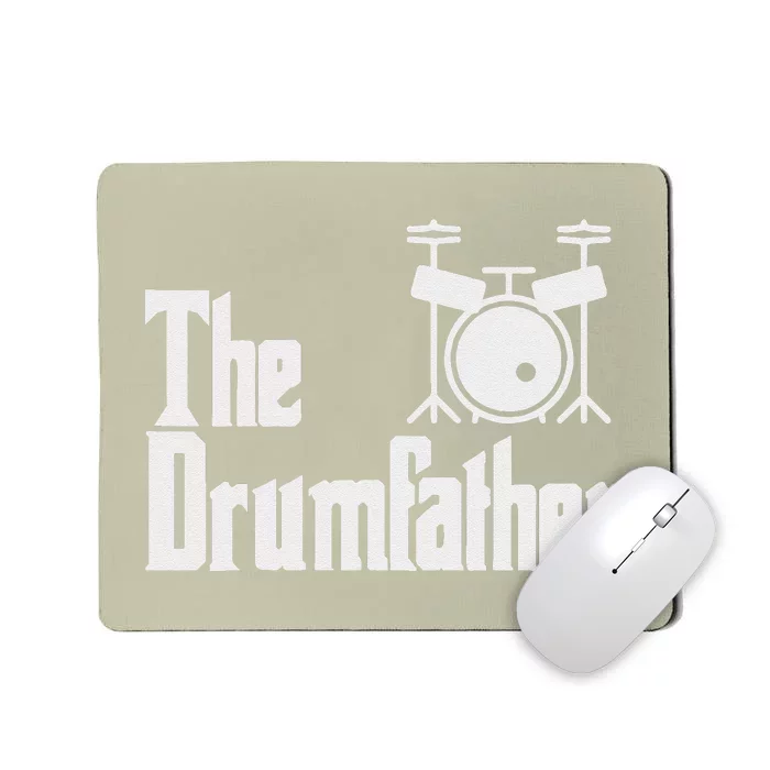 Funny Fathers Day The Drumfather Drummer Musician Dad Gift Mousepad