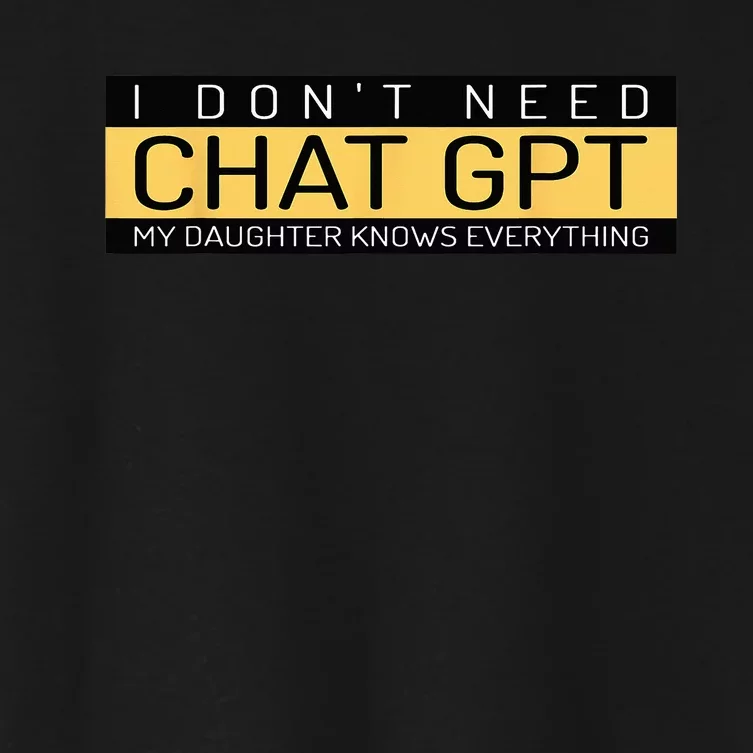 Funny Father's Day Nerd Gift From Daughter To Dad Chat GPT Women's Crop Top Tee