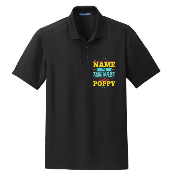 Funny Fathers Day For Poppy Men From Daughter & Son Dry Zone Grid Performance Polo