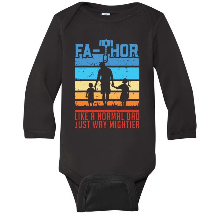 FaThor Fathers Day Fathers Day Gift Dad Father Baby Long Sleeve Bodysuit