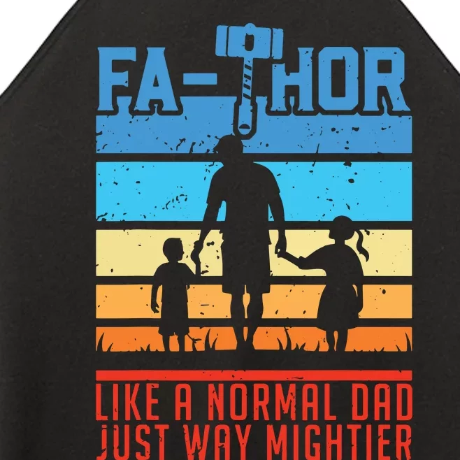 FaThor Fathers Day Fathers Day Gift Dad Father Women’s Perfect Tri Rocker Tank