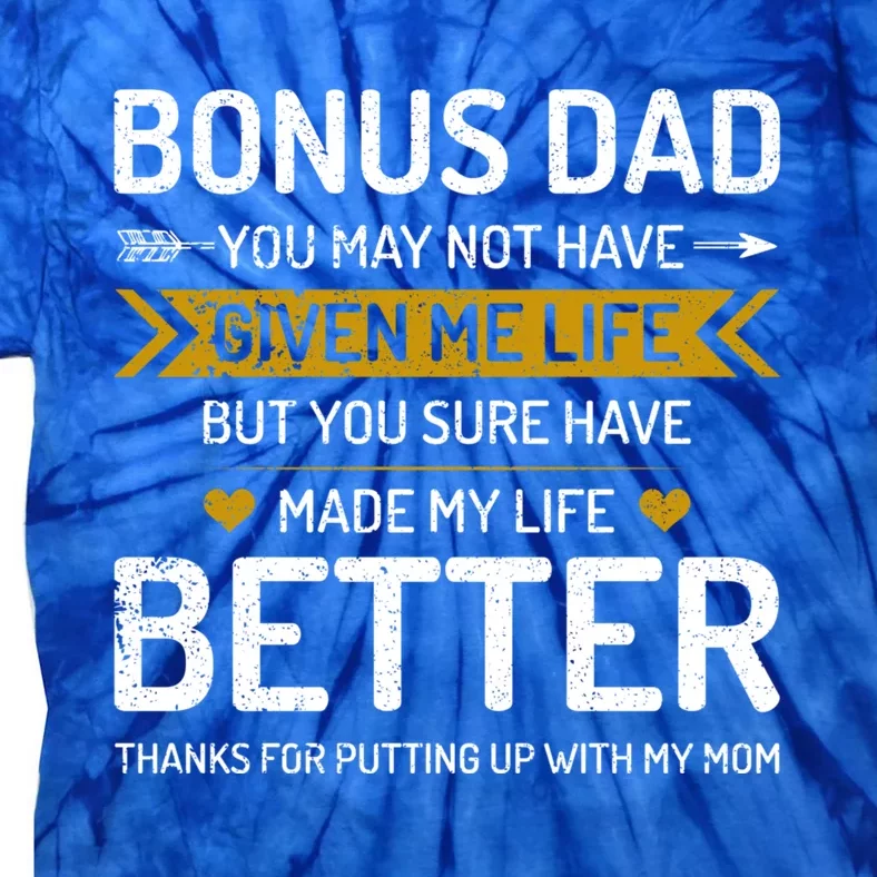 Funny Fathers Day Bonus Dad Gifts From Daughter Son Wife Tie-Dye T-Shirt