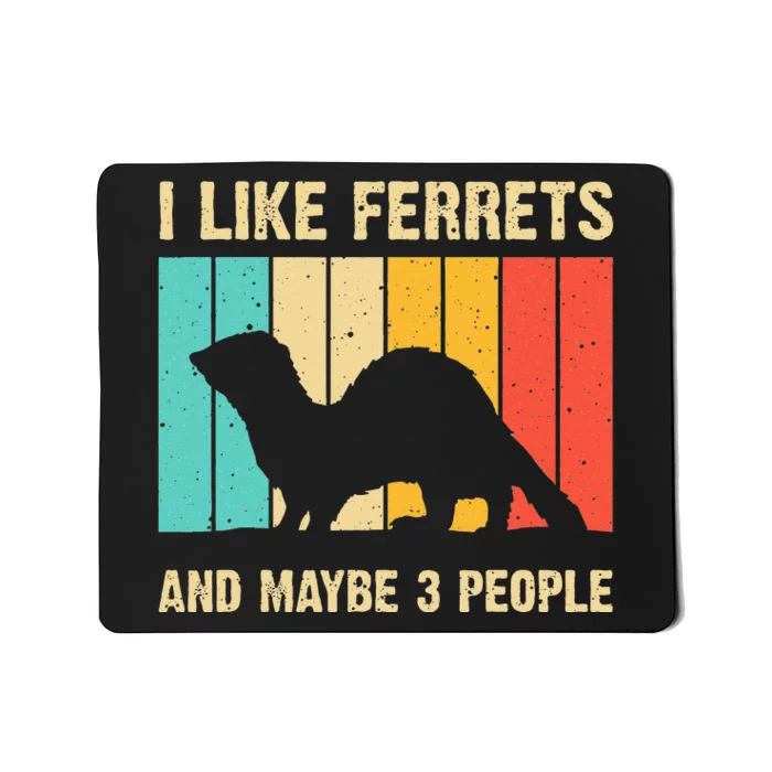 Funny Ferret Design For Men Women Ferret Lover Introvert Mousepad